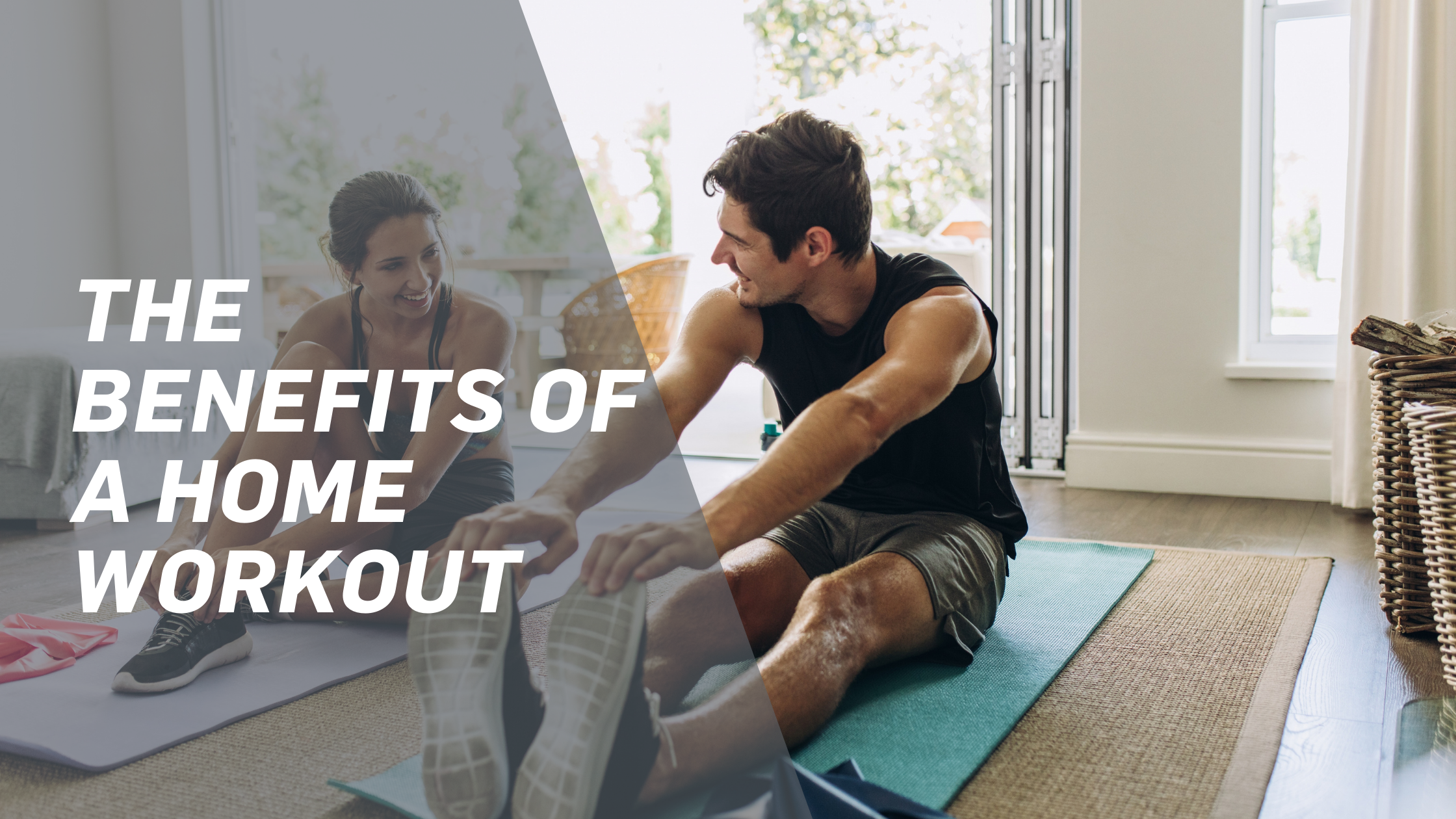 Benefits of a home-workout